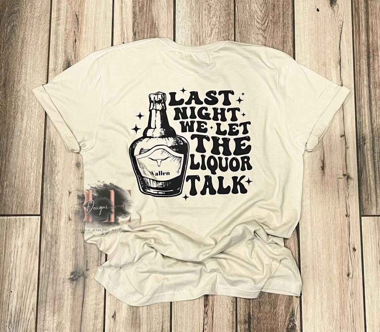 Last Night T-Shirt