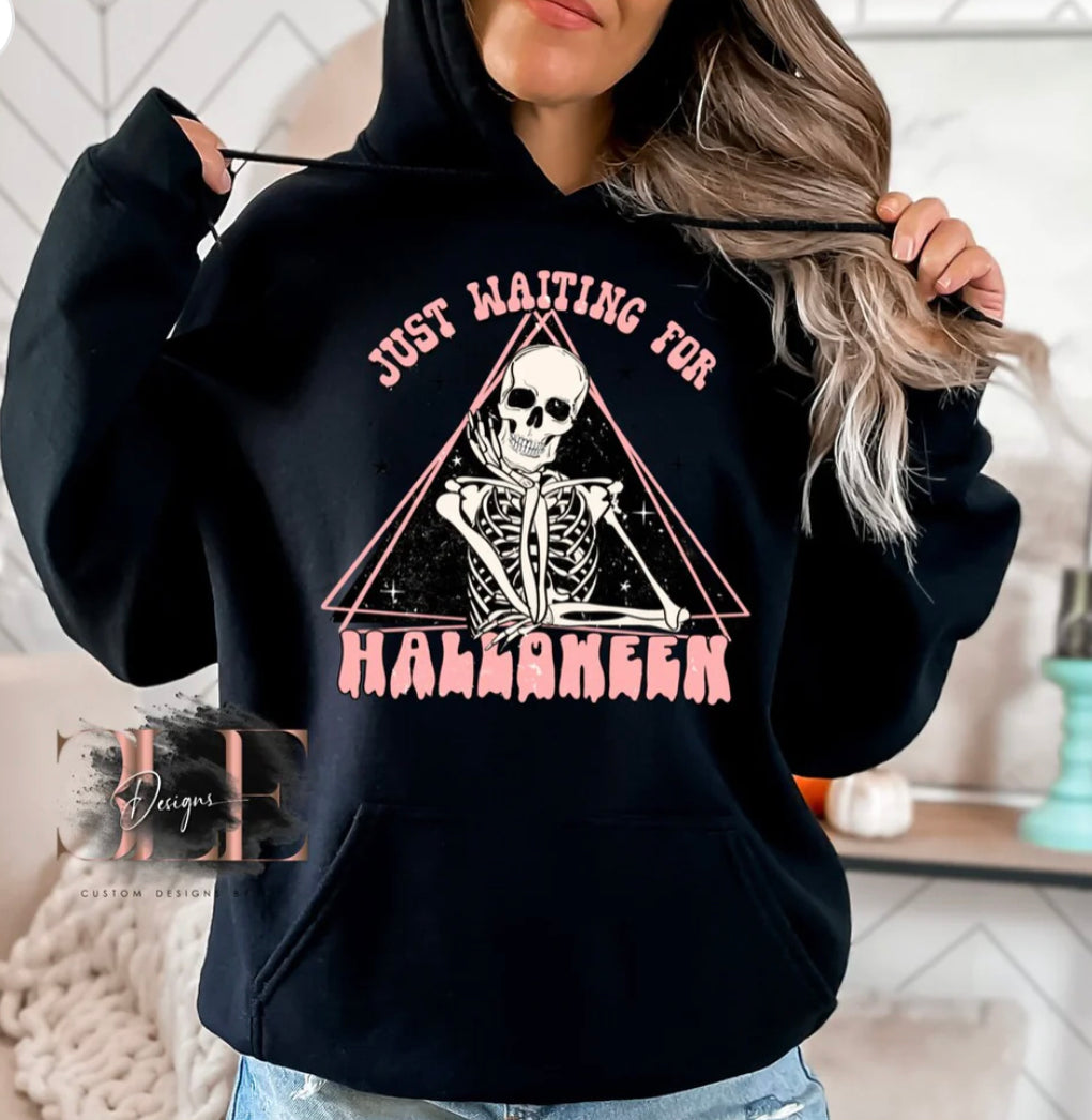 Just Waiting On Halloween Hoodie, Cute Halloween Hoodie, Skeleton Hoodie For Halloween, Woman's Halloween Skeleton Pullover Hoodie