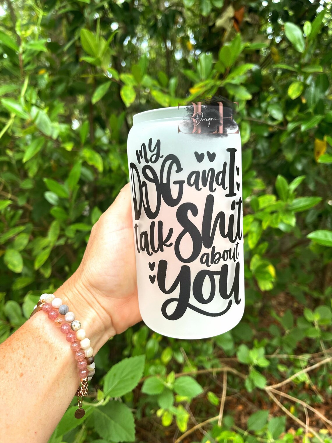 My Dog and I Talk Shit About You Frosted Glass Cup, Pet Lover Cup, Dog Owner Gift, Dog Mom Glass Cup, Funny Dog Lover Cup, Funny Gift