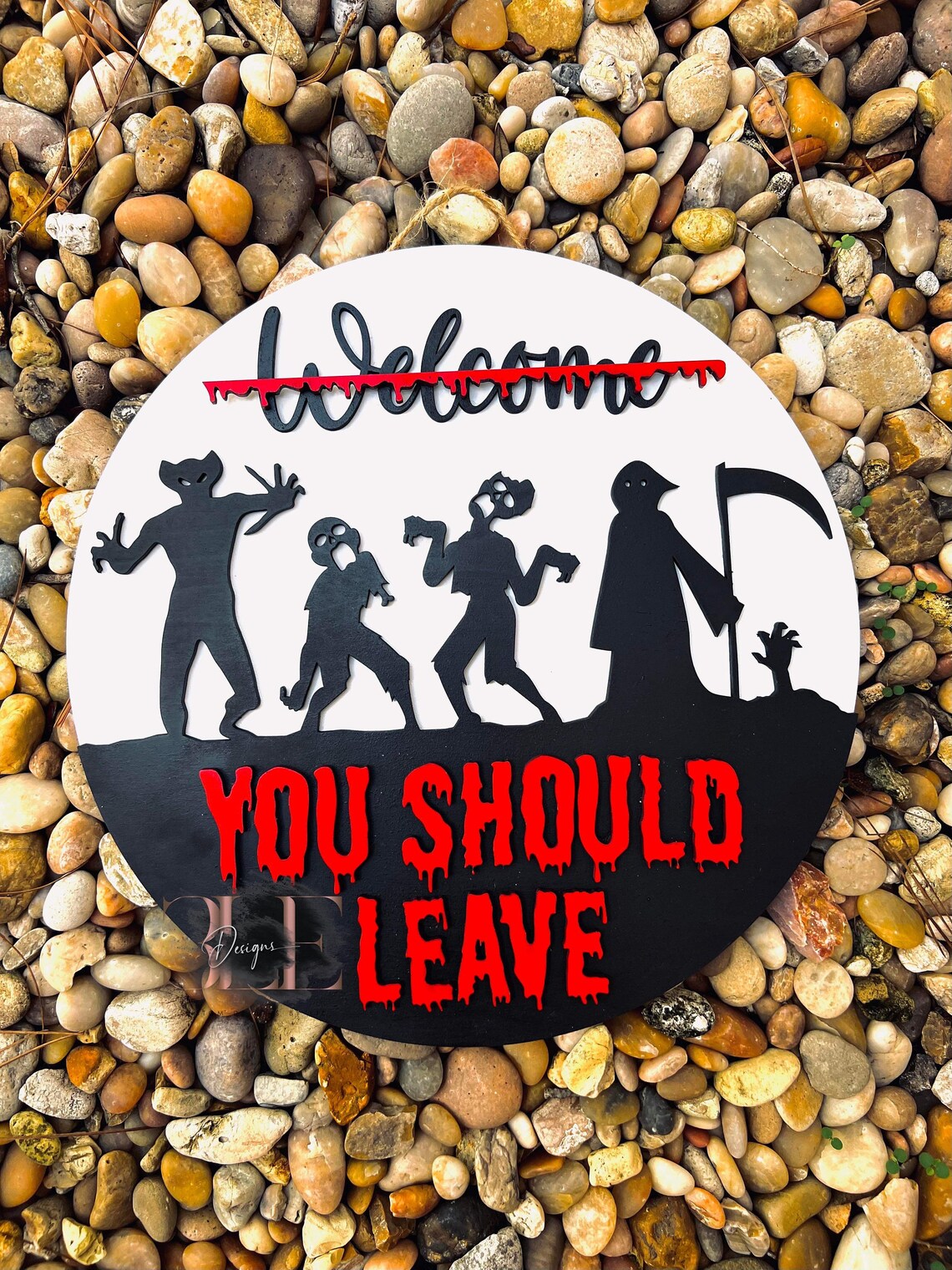 You Should Leave Halloween Door Hanger, Halloween Horror Door Sign, Funny Halloween Door Hanger, Zombie Halloween Wreath, New Home Owner