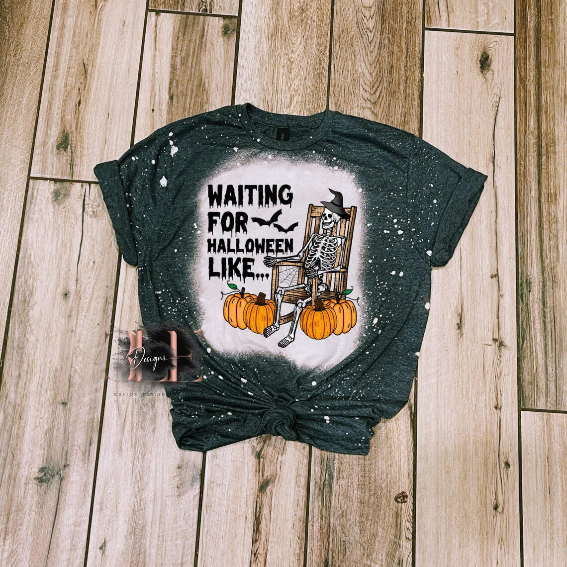 Waiting For Halloween Bleached Funny Graphic Shirt, Halloween Sarcastic T-Shirt, Adult Humor Tee For Friend, Funny Halloween Shirt