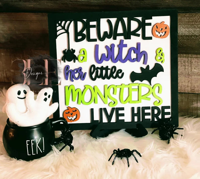 Beware a Witch and Her Little Monsters Live Here Wooden Painted Sign with Easel, Halloween, Halloween Decorations, Witch Decor, Wooden Signs
