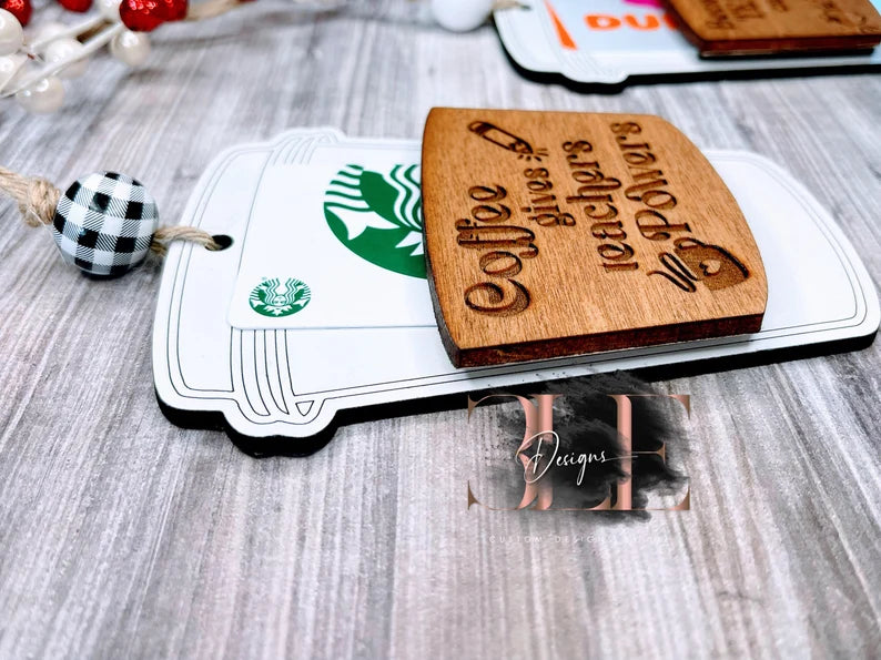 Personalized Teacher Giftcard Holder, Christmas Gift for Teacher, Teacher Coffee Gift, Gift for Teacher, Gift Card Holder, Teacher Ornament