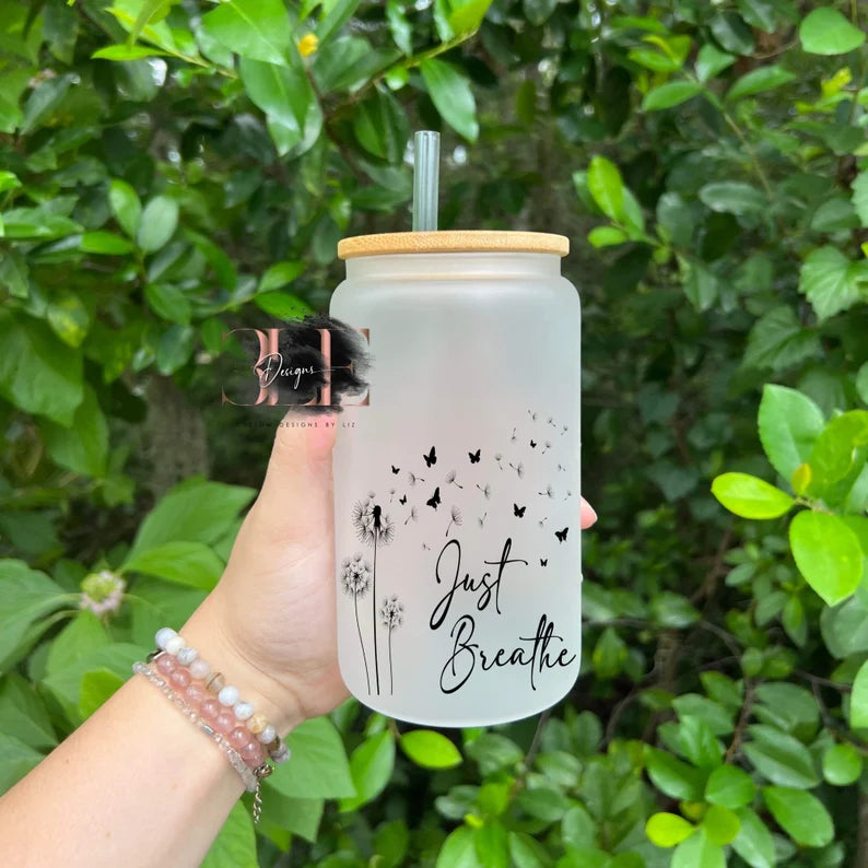 Just Breathe Glass Cup with Wooden Lid and Straw, Gift for Women, Motivational Saying On A Cup, Gift for Friend, Pretty Cup For Coffee