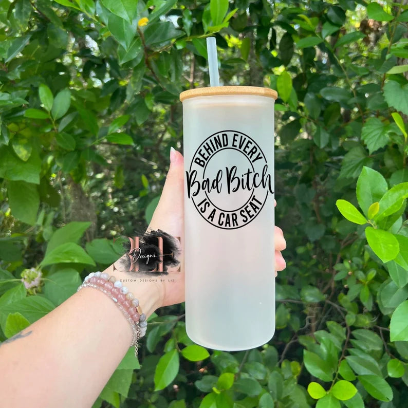 Behind Every Bad Bitch Is A Carseat Frosted Glass Tumbler, Funny Glass Cup For Moms, Funny Gift For New Mom, Cute Gift For Friend
