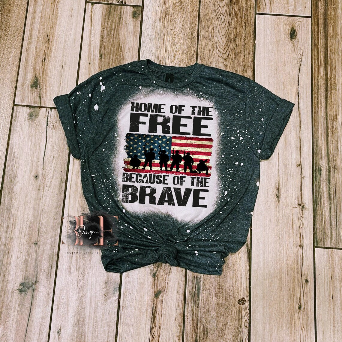Home Of The Free Because Of The Brave Bleached T-shirt, Patriotic Tee, Military Mom Shirt, Support Our Troops Shirt, American Flag Shirt