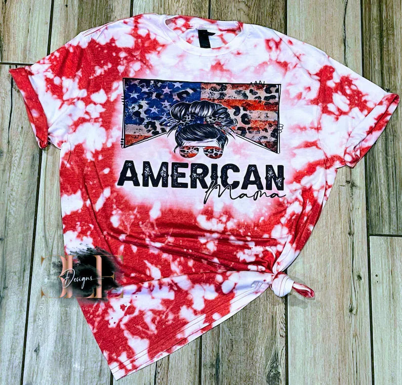 All American Mama Bleached T-Shirt, Patriotic, 4th of July Custom Tee, Gift Idea for Women, Bleached America Patriotic Shirt for Women