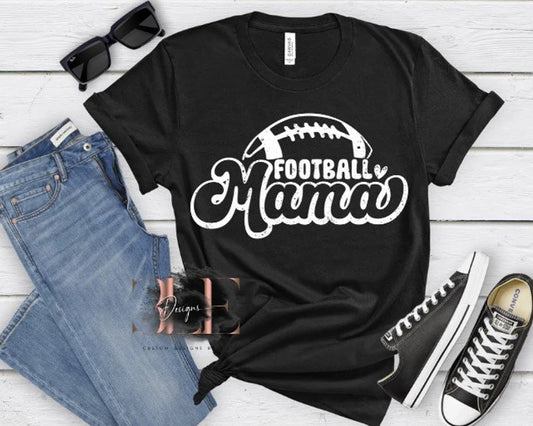 Football Mama Shirt, Football Tee, Sports Mom T-shirt, Football Season, Proud Football Mom, Kids Sports Shirt, Gift for Women, Custom Shirts