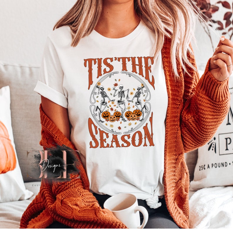 Tis The Season Cute Halloween/Fall Shirt, Ready for Halloween T-shirt, Halloween Party tee, Gift Ideas for Her, Cute Skeleton Fall T-Shirt,