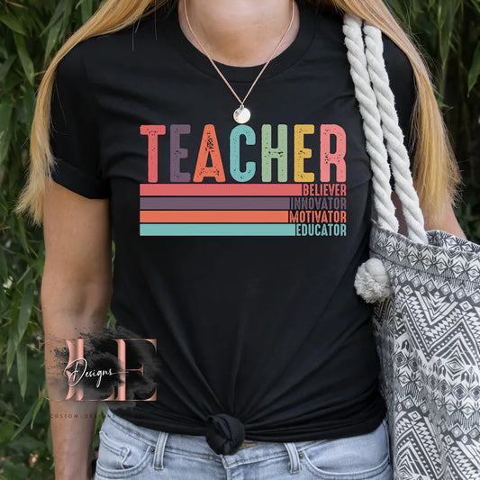 Teacher Graphic T-shirt For Woman, Back To School Tee For Teacher, Gift For Woman Friend Teacher, Cute Teacher Tee Gift, Innovator Believer