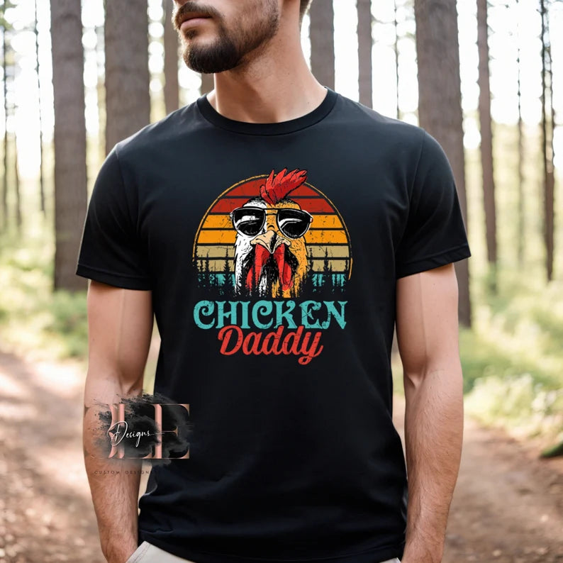 Chicken Daddy Shirt For Men, Funny Chicken Shirt For Guys, Funny Gift For A Guy, Chicken Lover gift, Gift For Friend, Crazy Chicken Guy