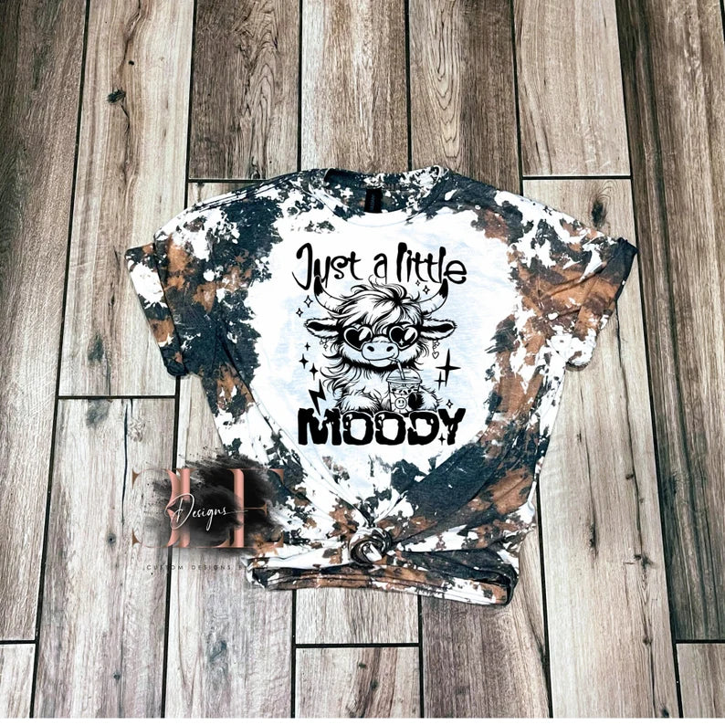 Just A Little Moody Cow Print Bleached T-shirt, Country Girl Shirt Cowhide Bleached Shirt, Gift For Her, Mom Shirt, Cowhide Bleached T-Shirt