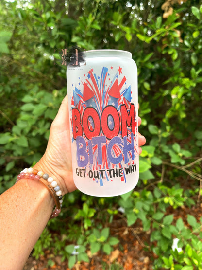 Boom Bitch Get Out the Way Glass Tumbler, Funny 4th of July Cup, Glass Cup with Bamboo Lid, Cute Patriotic cup, Funny Gift for Friend