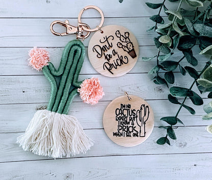 Cactus Keychain Don't be a Prick I'm No Cactus Expert but I Know a Prick When I See One Funny Gift Adult Humor Sarcastic Gift for Her