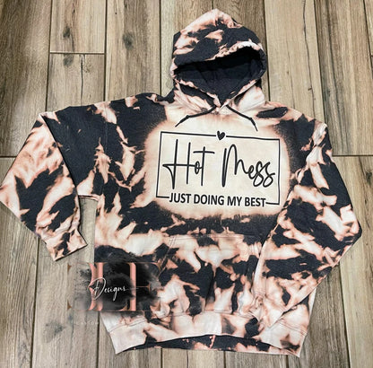 Hot Mess Doing My Best Tie Dye Bleached Hoodie, Cute Hoodie For Women, Bleached Hoodie With Funny Saying, Hot Mess Sweater, Gift For Women